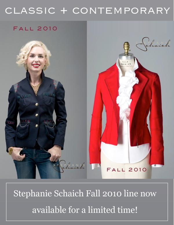 Classic + Contemporary. Stephanie Schaich Fall 2010 line now available for a limited time!