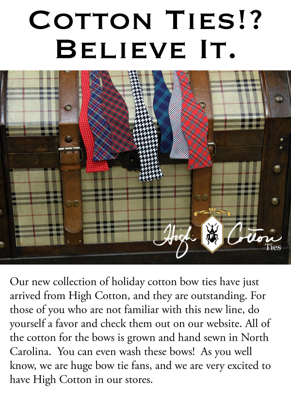 Cotton Ties!? Believe It.