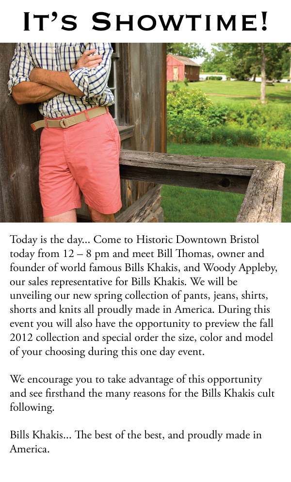Today's the Day: Bills Khakis Trunk Show with Founder Bill Thomas